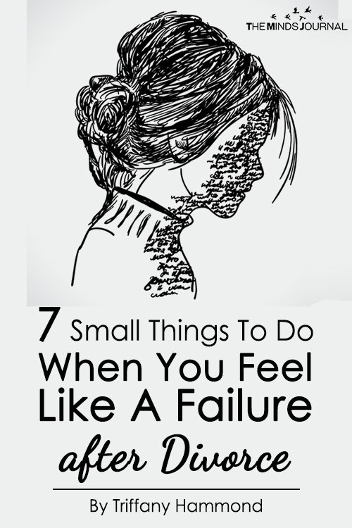 7 Small Things To Do When You Feel Like A Failure After Divorce