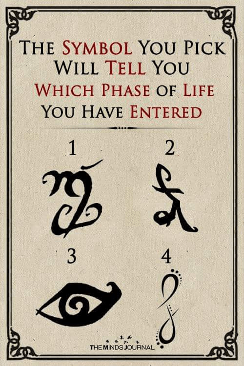 The Symbol You Pick Will Tell You Which Phase of Life You Have Entered