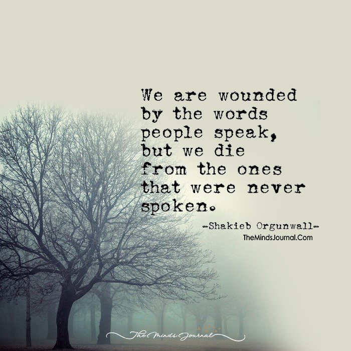 Those Words- Spoken, Unspoken!