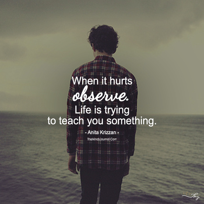 When It Hurts Observe