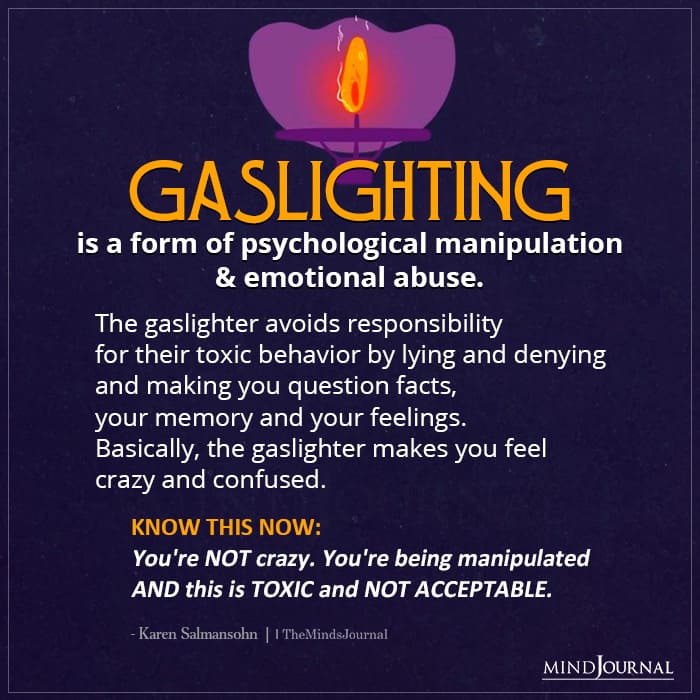 Gaslighting Is A Form Of Psychological Manipulation