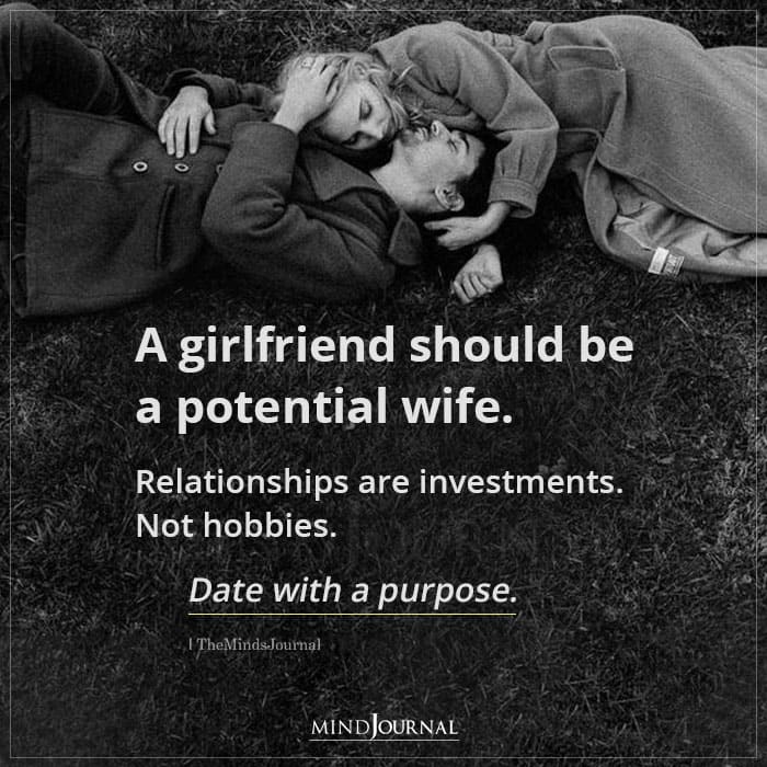 A Girlfriend Should Be A Potential Wife