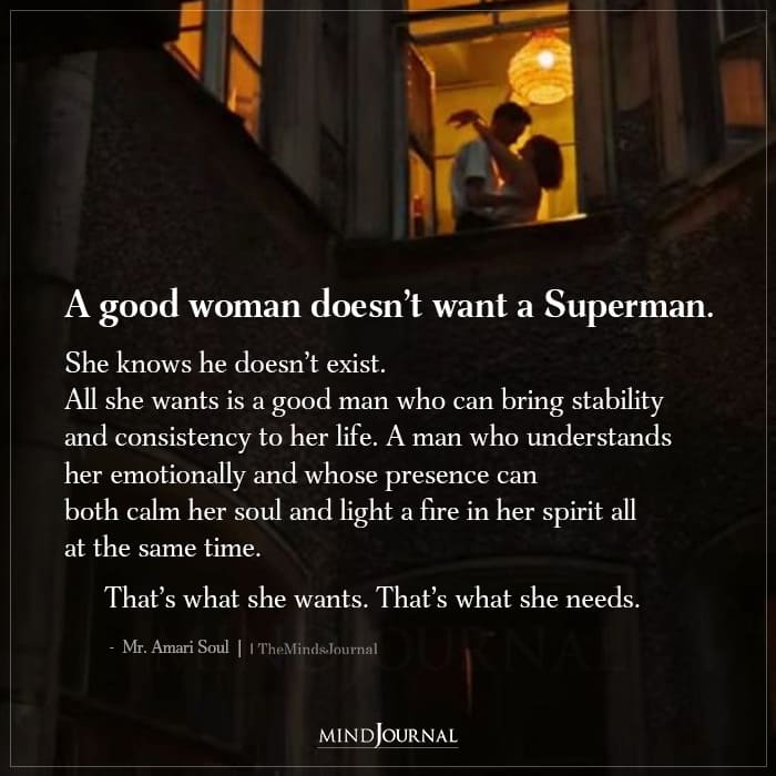 A Good Woman Doesn’t Want A Superman