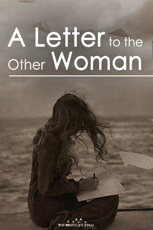 A Letter to the Other Woman