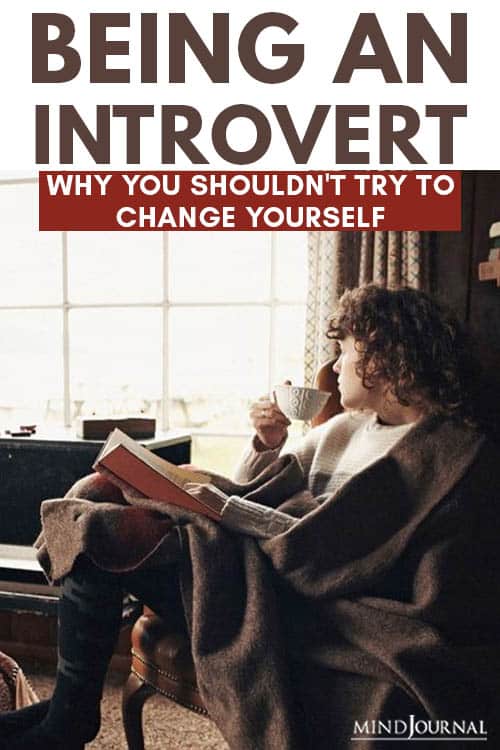Being Introvert Shouldnt Change Yourself pin