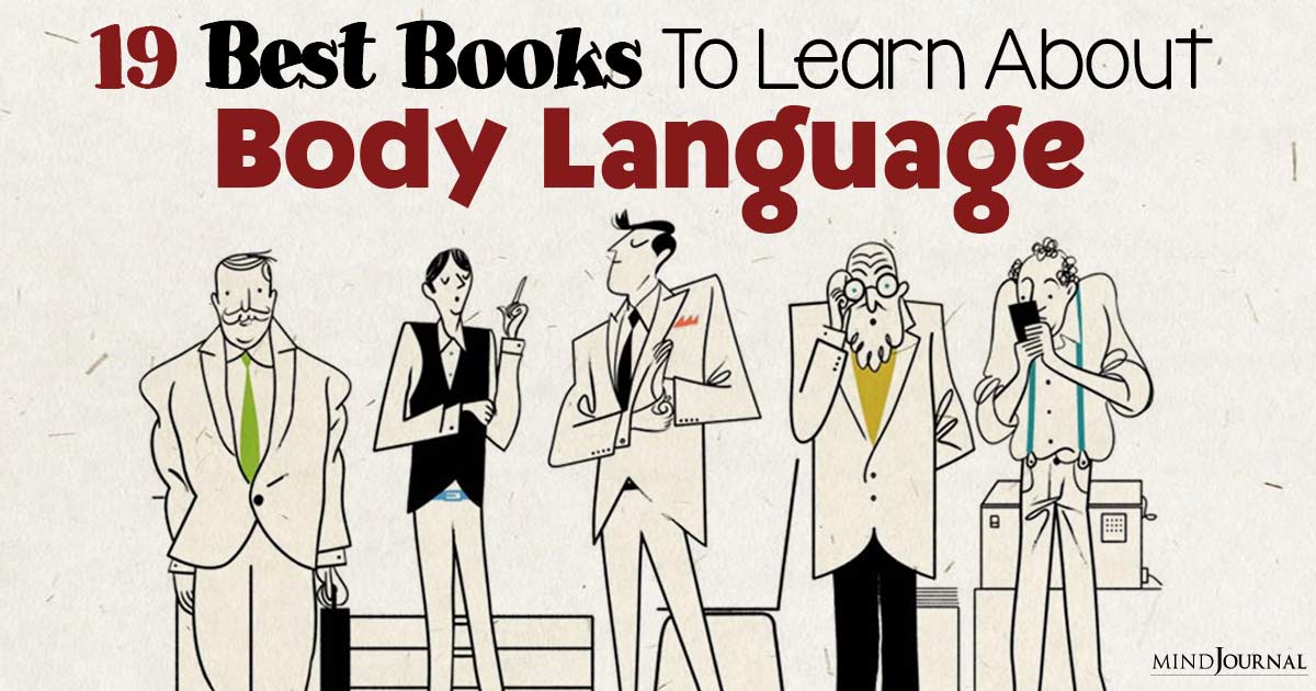 19 Best Books To Learn About Body Language and Decode the Unspoken