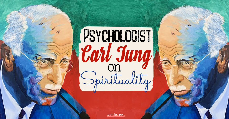 Psychologist Carl Jung on Spirituality