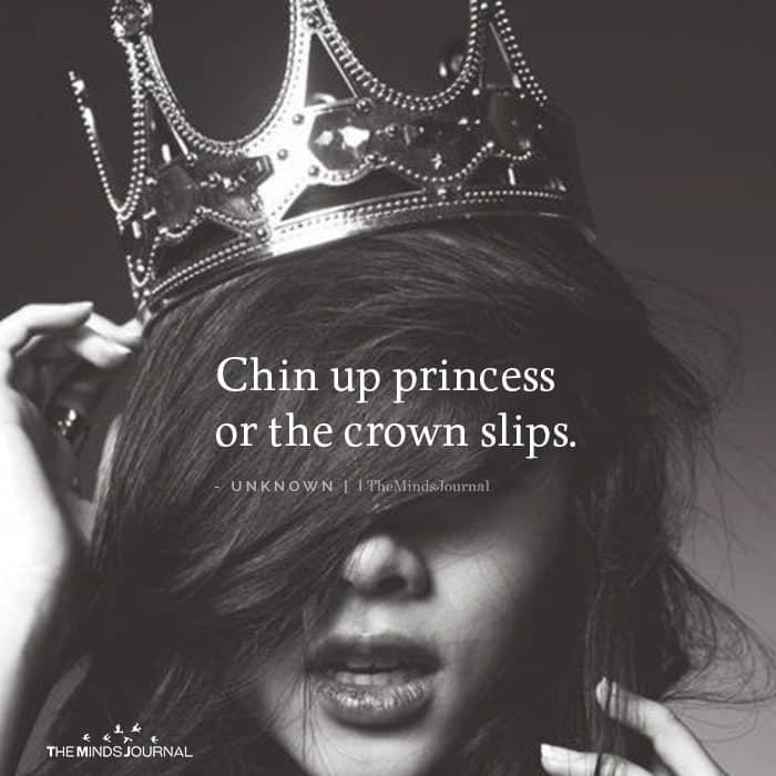 Chin Up Princess Or The Crown Slips