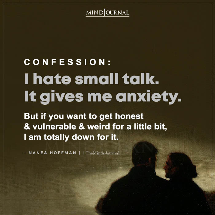 I Hate Small Talk