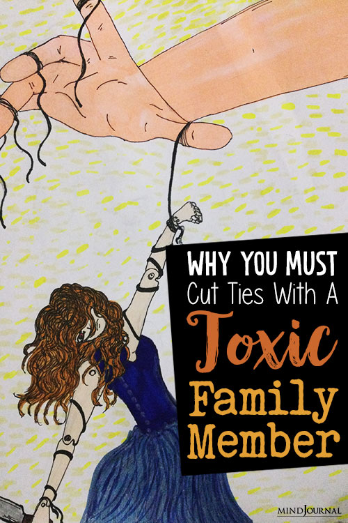 Cutting Off Toxic Family Members: Why Cutting Ties With Toxic Family Is Necessary pin