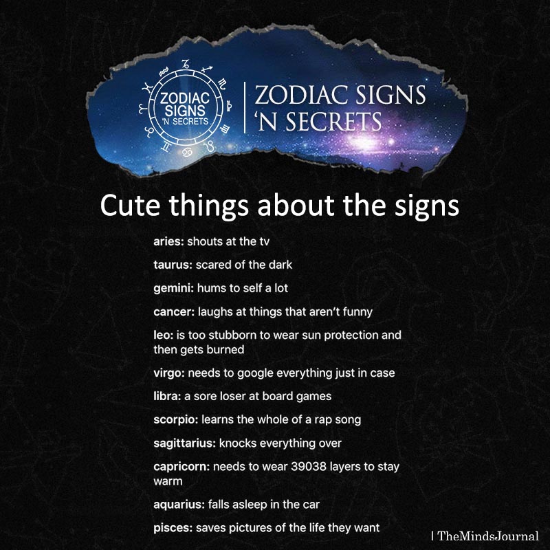 Cute Things About The Signs