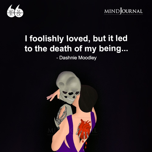 Dashnie Moodley I foolishly loved