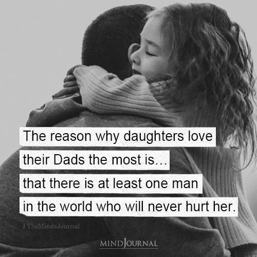 Why Daughters Love Their Dad The Most