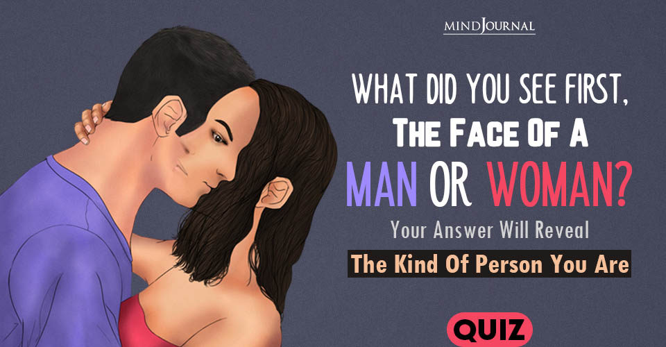 Did You See The Face Of A Man Or Woman? Your Answer Will Reveal The Kind Of Person You Are: Optical Illusion Eye Test