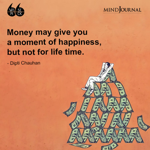 Dipti Chauhan Money may