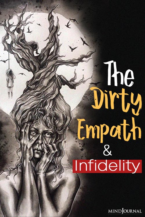 Dirty Empath Narcissistic Streak Of Infidelity