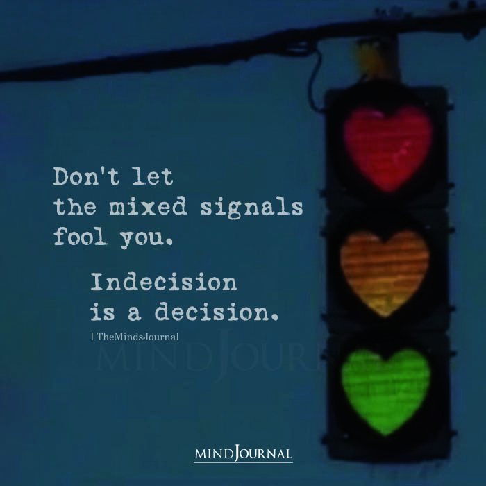 Don’t Let The Mixed Signals Fool You