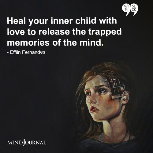 Efflin Fernandes Heal your inner child
