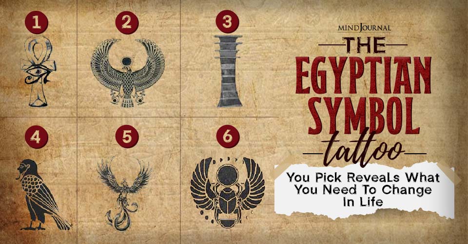 The Egyptian Symbol Tattoo You Pick Reveals What You Need To Change In Life