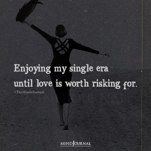 Enjoying My Single Era