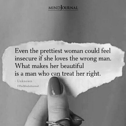 Even The Prettiest Women Could Feel Insecure