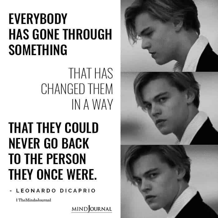 Everybody has gone through something