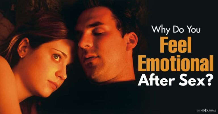 Why Do You Feel Emotional After Sex? Here's Your Answer