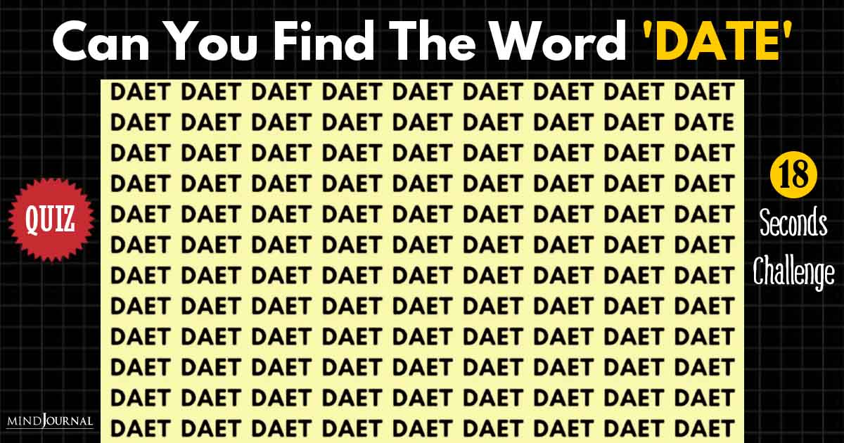 Can You Find The Word ‘Date’ In This Letter Maze? Only Someone With Eyes Like A Hawk Can Solve This: BRAIN TEASER