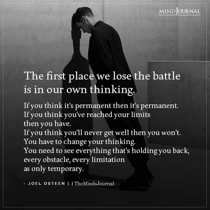 The First Place We Lose The Battle Is Our Own Thinking