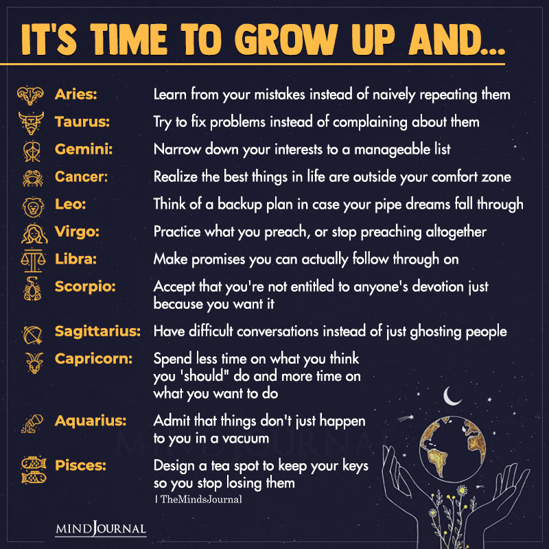 For All The Zodiac Signs, It’s Time To Grow Up And…