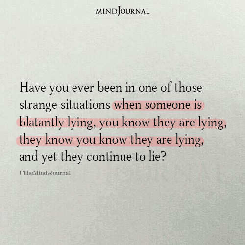 Have You Ever Been In One Of Those Strange Situations