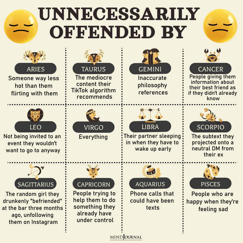 How Each Zodiac Sign Gets Unnecessarily Offended