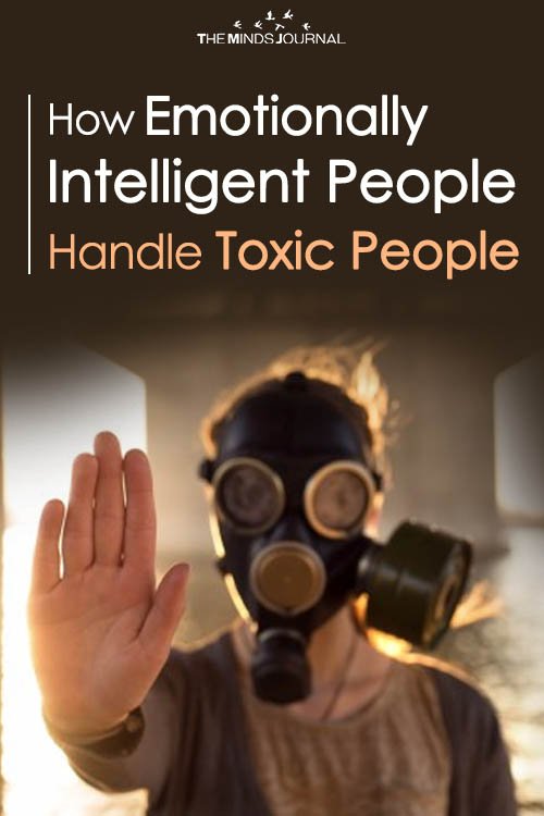 How emotionally intelligent people handle toxic people