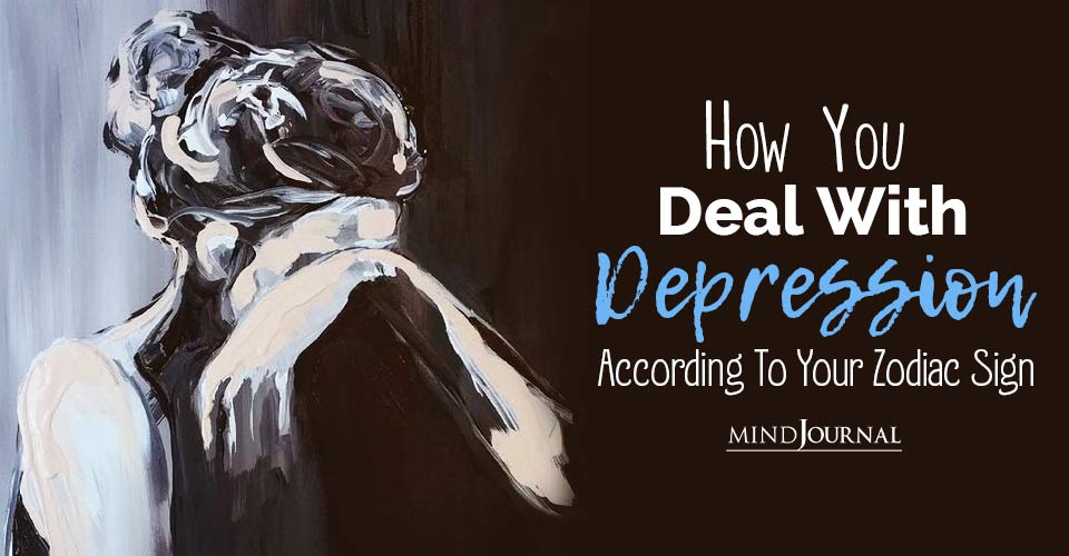 How The 12 Zodiacs Deal With Depression