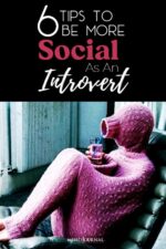 How To Be More Social As An Introvert? 5 Effective Ways