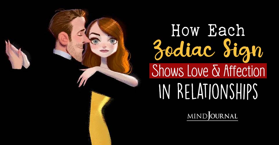 How Each Zodiac Sign Shows Love and Affection To Their Partner