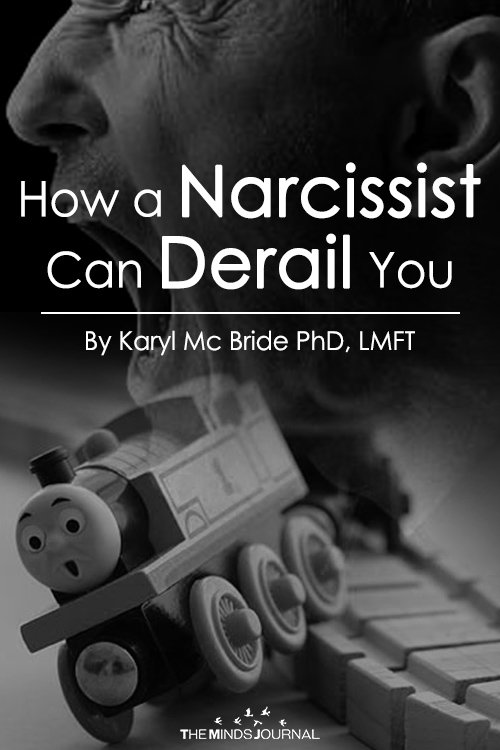 How a Narcissist Can Derail You