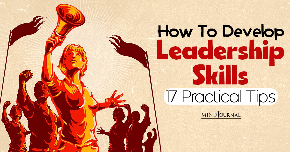 How To Develop Leadership Skills