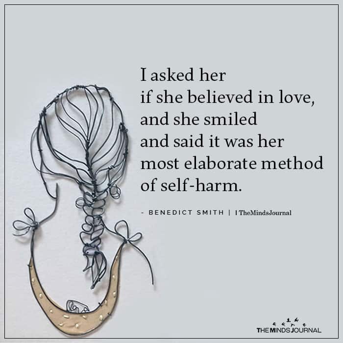 I Asked Her If She Believed In Love