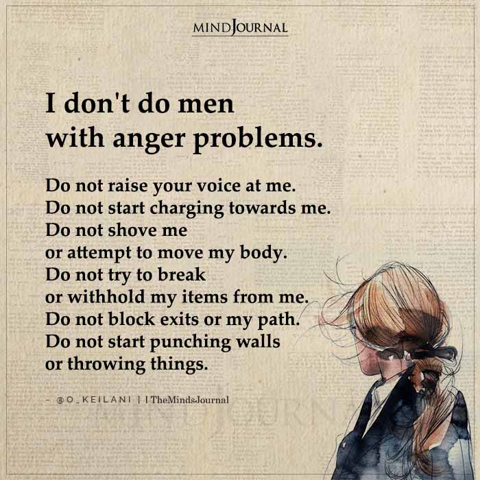 I Don’t Do Men With Anger Problems