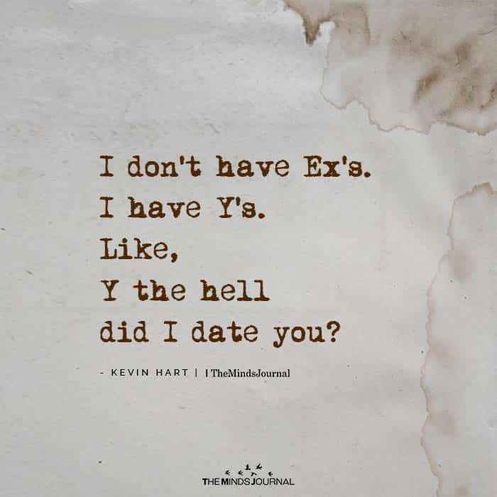 I Don’t Have Ex’s