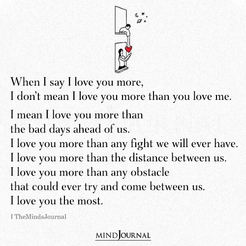 When I Say I Love You More