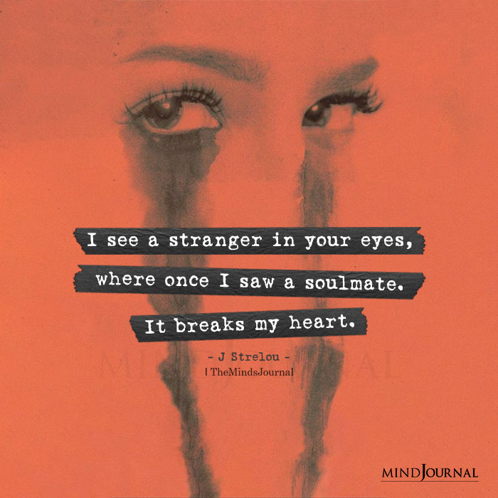 I See A Stranger In Your Eyes