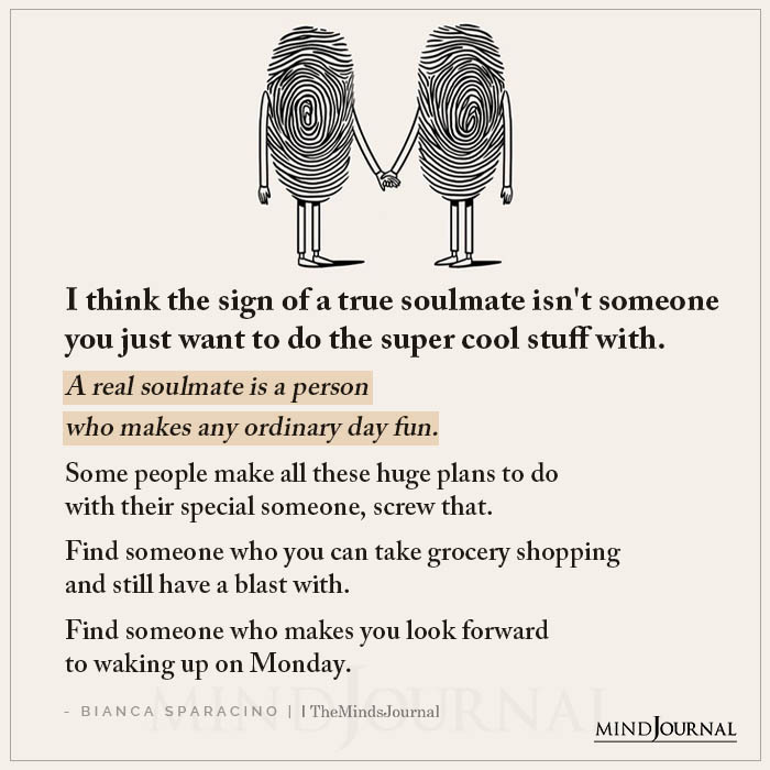 When you are in a relationship with your soulmate