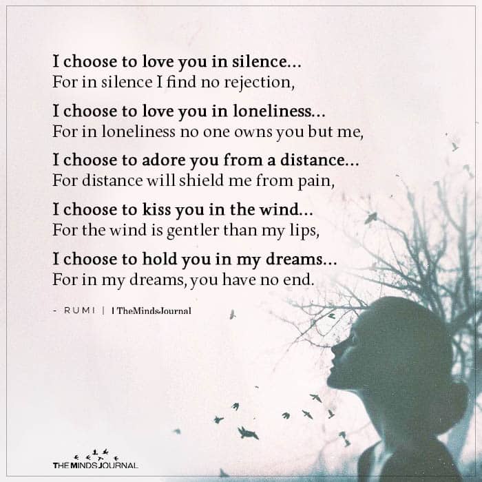 I choose to love you in silence