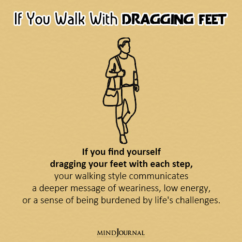 what does your walking style say about you