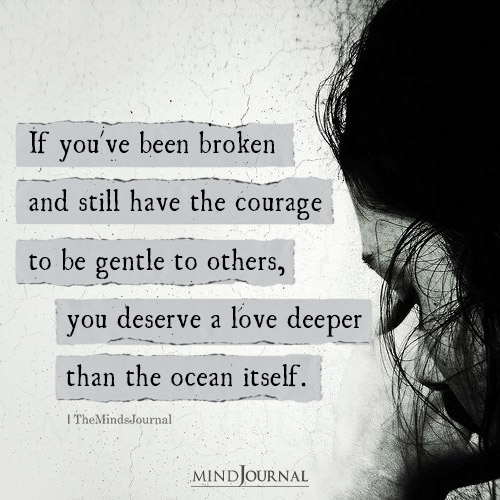 If You’ve Been Broken