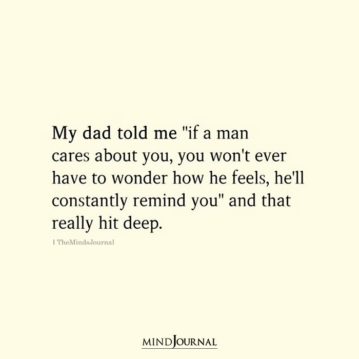 If a man cares about you