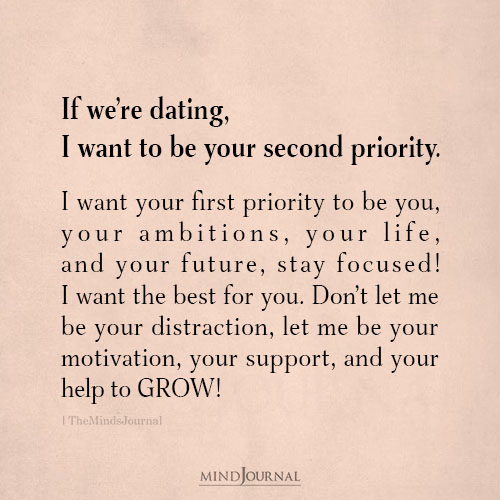 If We’re Dating, I Want To Be Your Second Priority