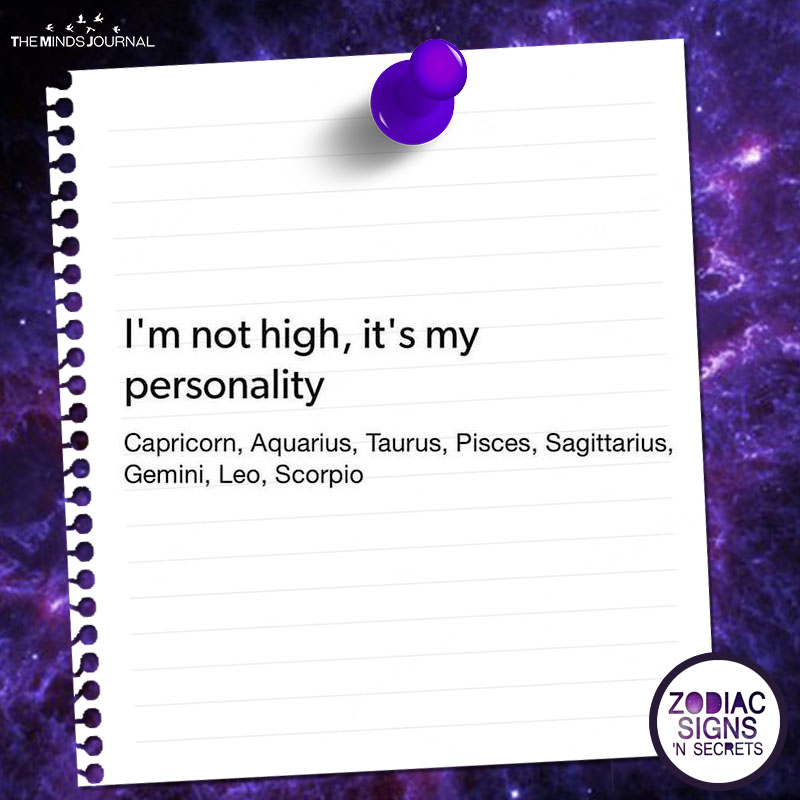 I’m Not High, It’s My Personality